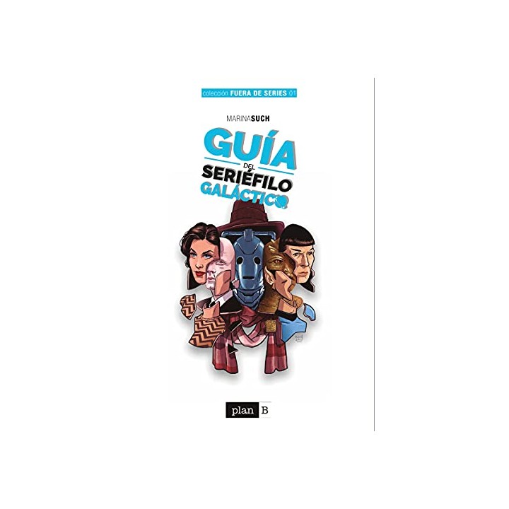 Guía del seriéfilo galáctico